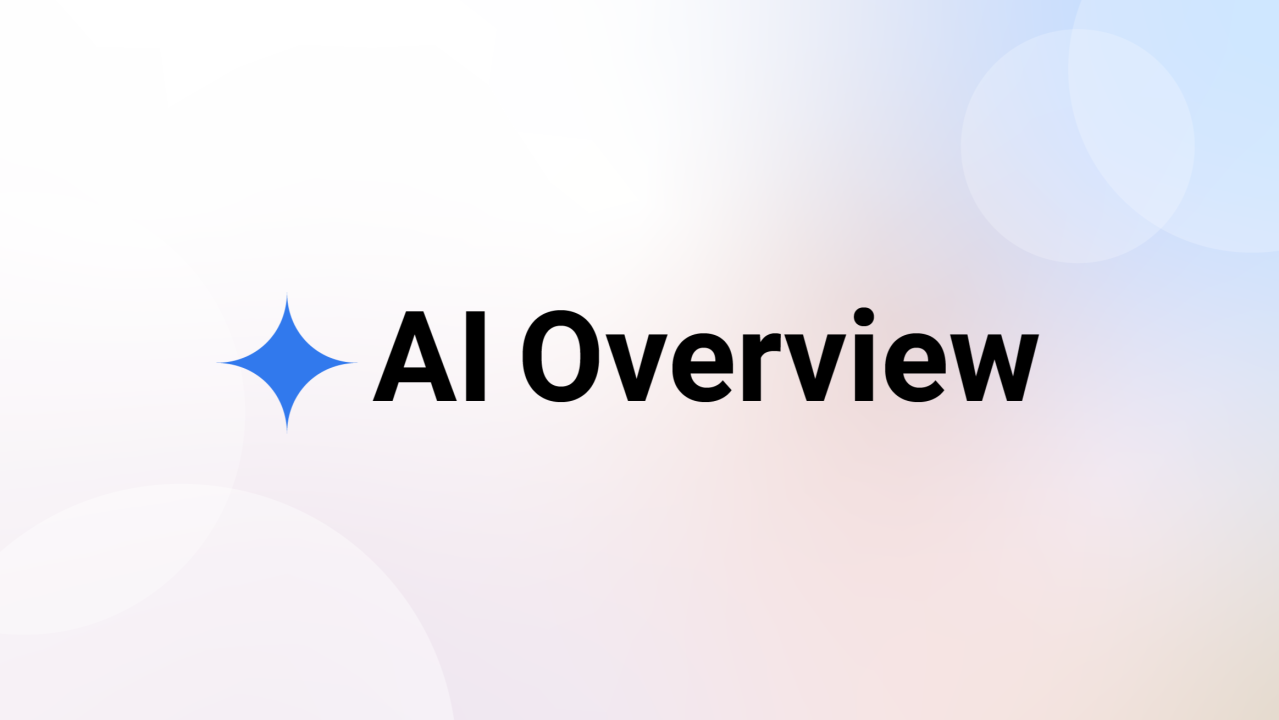 Google AI Overviews